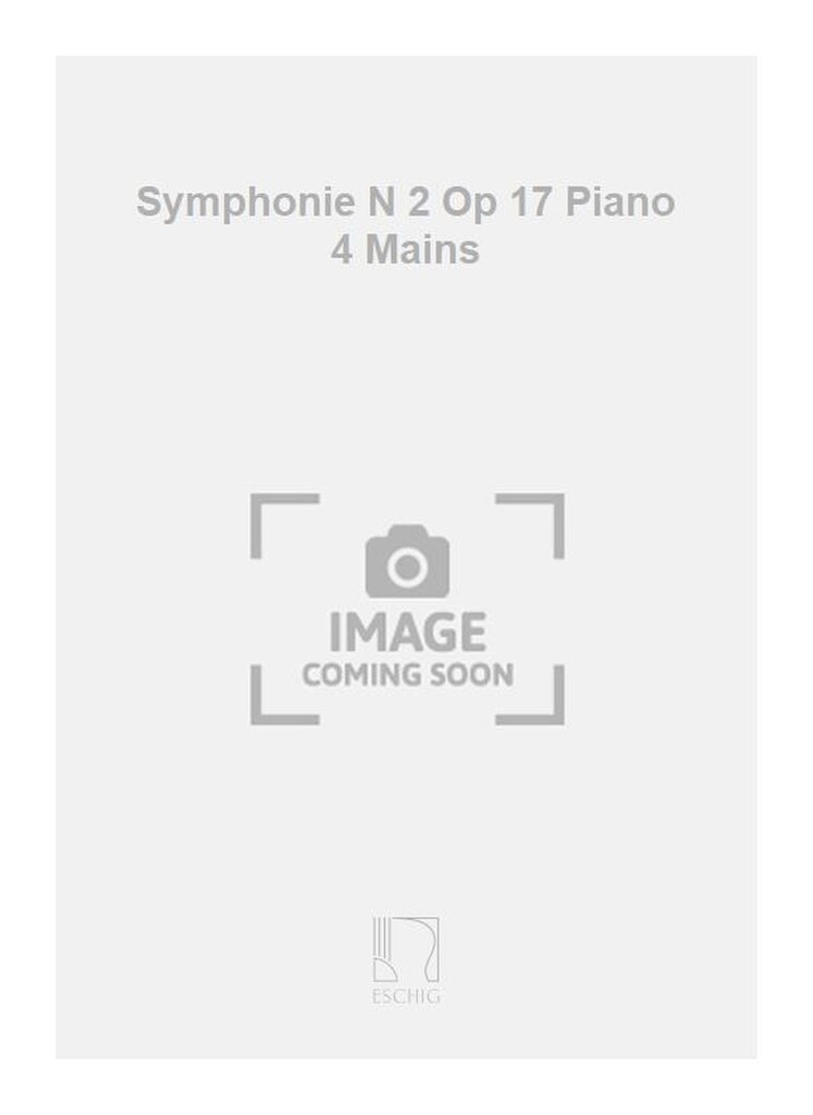 Symphonie N 2 Op 17 Piano 4 Mains